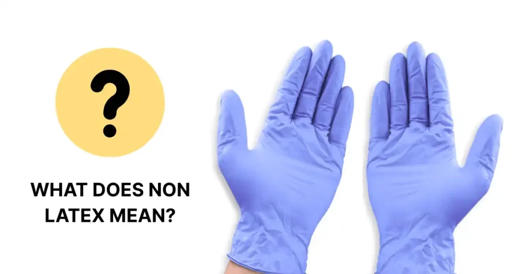non latex meaning - USAMED Medical Distributors